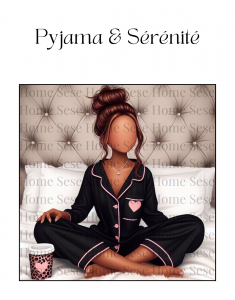 Pyjama & Sérénité