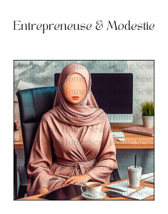 Entrepreneuse & Modestie
