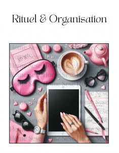 Rituel & Organisation